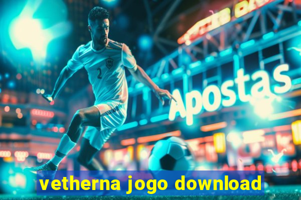 vetherna jogo download